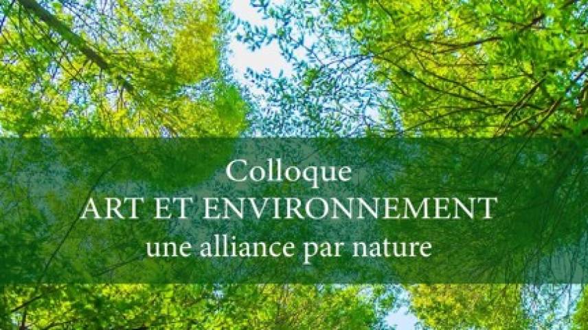 COLLOQUE ART ET ENVIRONNEMENT - Jeudi 23 et vendredi 24 octobre
